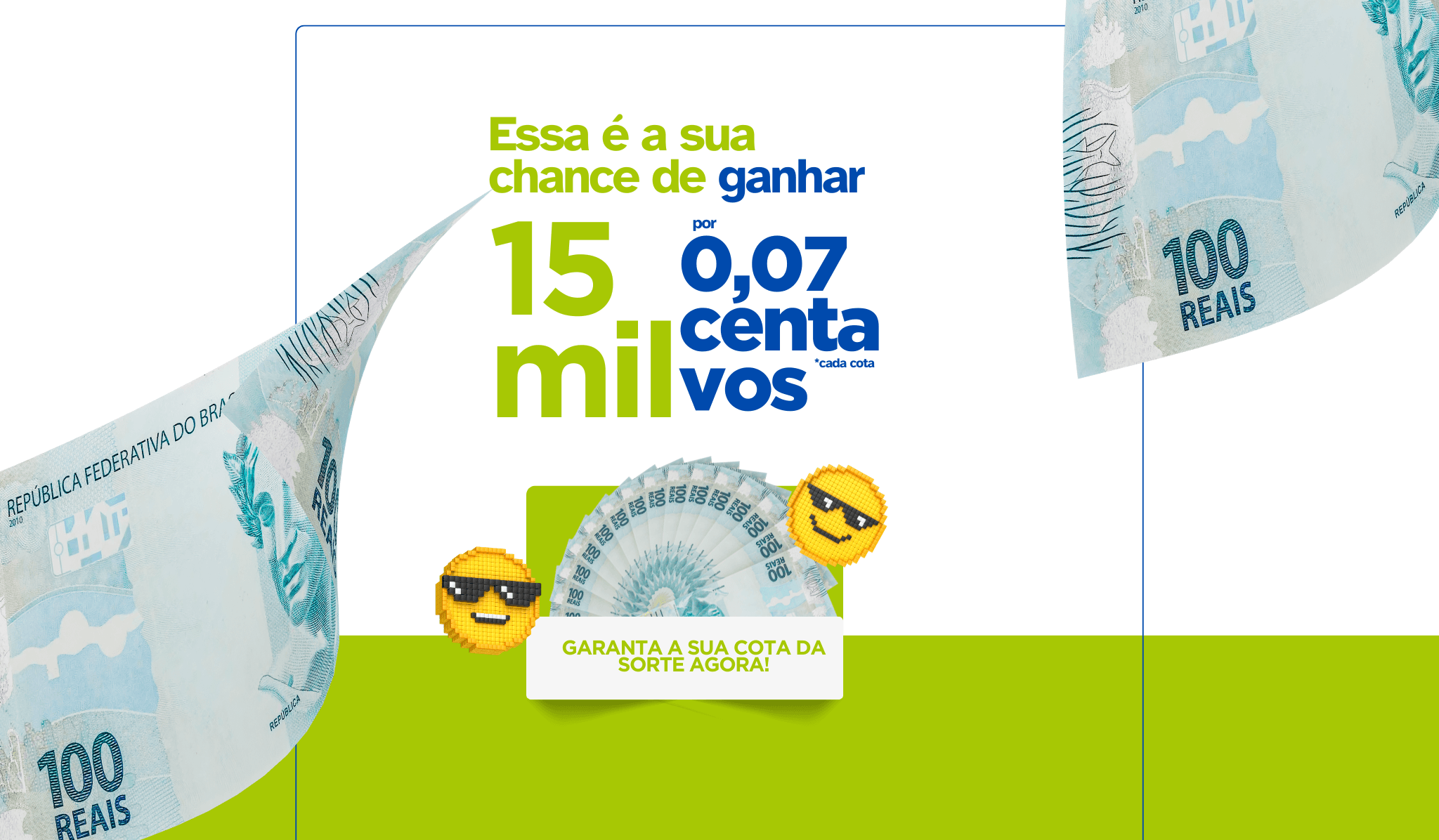R$ 15 MIL PARA MUDAR SUA VIDA + EBOOKS PREMIADOS